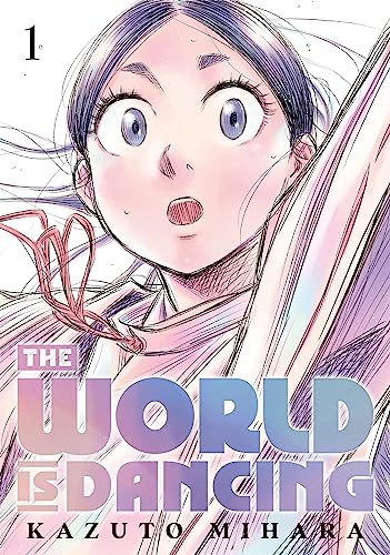 The World is Dancing Vol. 1 (Kindle Edition)