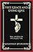 Free Grace and Dying Love: ...