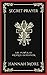 Secret Prayer: The Power of Private Devotion (Grapevine Press)
