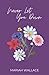 Never Let You Down (Never L...
