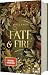 Fate and Fire (Die Nordlicht-Saga, #1)