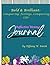 Bold & Brilliant: Conquering Feelings, Conquering Life: Reflective Writing Journal