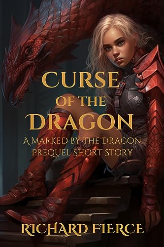 Curse of the Dragon (Marked by the Dragon #0.5)
