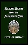 Selected Stories From The Appalachian Trail
