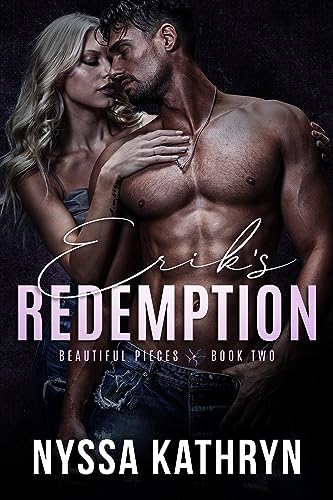Erik's Redemption (Beautiful Pieces, #2)