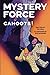 Cahoots! (A Kids' Detective Mystery Sci Fi Adventure): Mystery Force Book Six