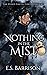 Nothing in the Mist (The St...