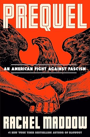Prequel: An American Fight Against Fascism