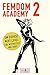 Femdom Academy 2: SM Course...