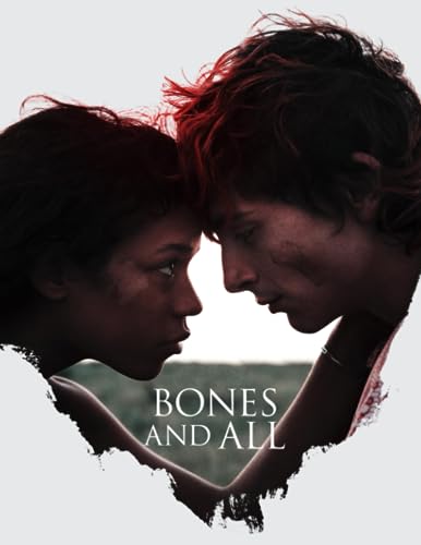 Bones and All: The Script (Paperback)