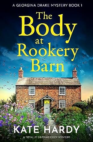 The Body at Rookery Barn (A Georgina Drake Mystery #1)