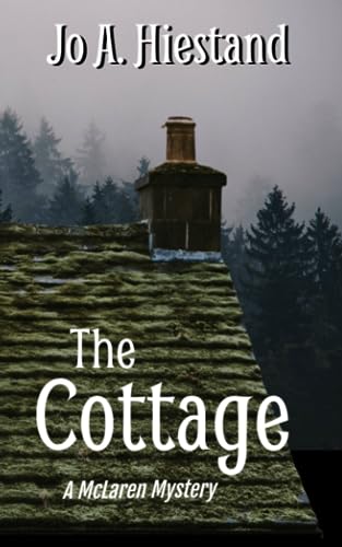 The Cottage: A McLaren Mystery (Paperback)