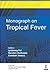 Monograph on Tropical Fever