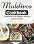 Maldives cookbook : Sunsati...