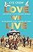 Love We Live: Two people & ...
