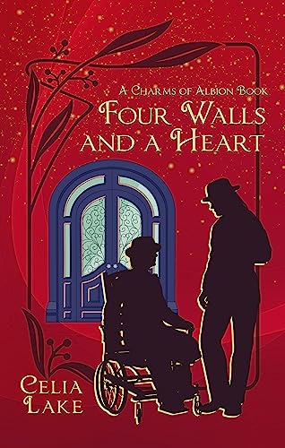 Four Walls and a Heart (Charms of Albion #3)