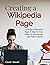 Creating a Wikipedia Page: ...