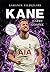 Kane ;Sahanın Yıldızları