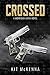 Crossed (Morrigan Mafia #1)