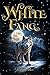 White Fang (Illustrated): T...