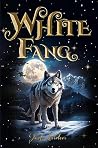 White Fang (Illus...