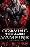 Craving the Alien Vampire by Ro Singh