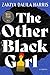 The Other Black Girl