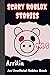 Scary Roblox Stories Vol 5 by Arrikin Books