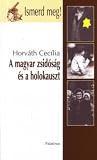 A ​magyar zsidóság és a holokauszt