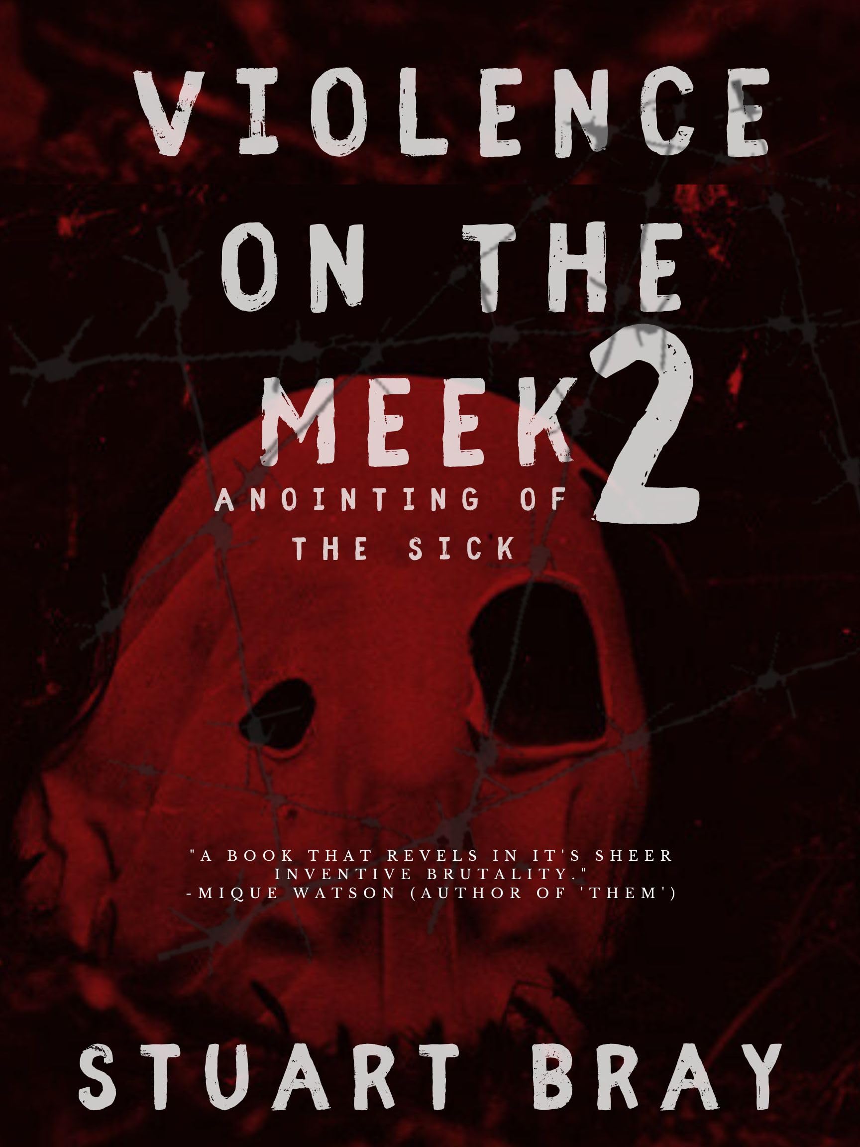 Violence on the meek 2 (Kindle Edition)