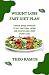 Weight loss fast diet plan:...