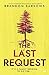 The Last Request