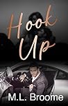 Hook Up by M.L. Broome