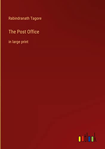 The Post Office: in large print