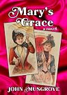 Mary's Grace (Reticent Richmond Book 2) Mary's Grace (Reticent Richmond Book 2)