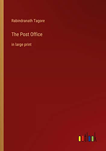 The Post Office: in large print