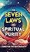The Seven Laws of Spiritual Purity by Two Workers