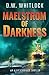 Maelstrom of Darkness (Alex Schofield #2)
