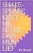 Shakespeare kent me beter dan mijn lief