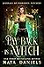 Payback is a Witch (Journal...