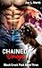 Chained Omega (Black Creek Pack, #3)