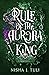 Rule of the Aurora King (Ar...