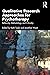 Qualitative Research Approaches for Psychotherapy by Keith Tudor
