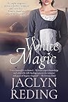 White Magic (White, #2)