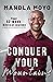 Conquer Your Mountains: You...