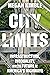City Limits: Infrastructure...