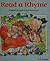 Read A Rhyme: A Collection Of Nursery Rhymes