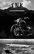 Ink (Untamed Hell Fire's MC #3)