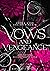 Vows and Vengeance