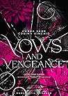 Vows and Vengeance